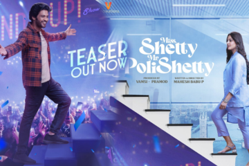 Teaser of Anushka Shetty and Naveen Polishetty starrer “Miss. Shetty Mr. Polishetty” released